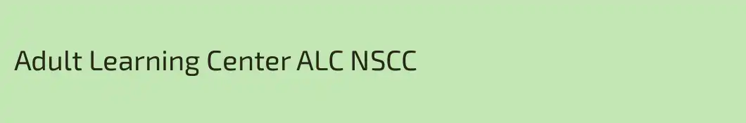 Adult Learning Center ALC NSCC